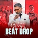 Yo Yo's Beat Drop - Meet Bros Song Download