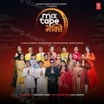 T-Series Mixtape Bhakti - Meet Bros Song Download